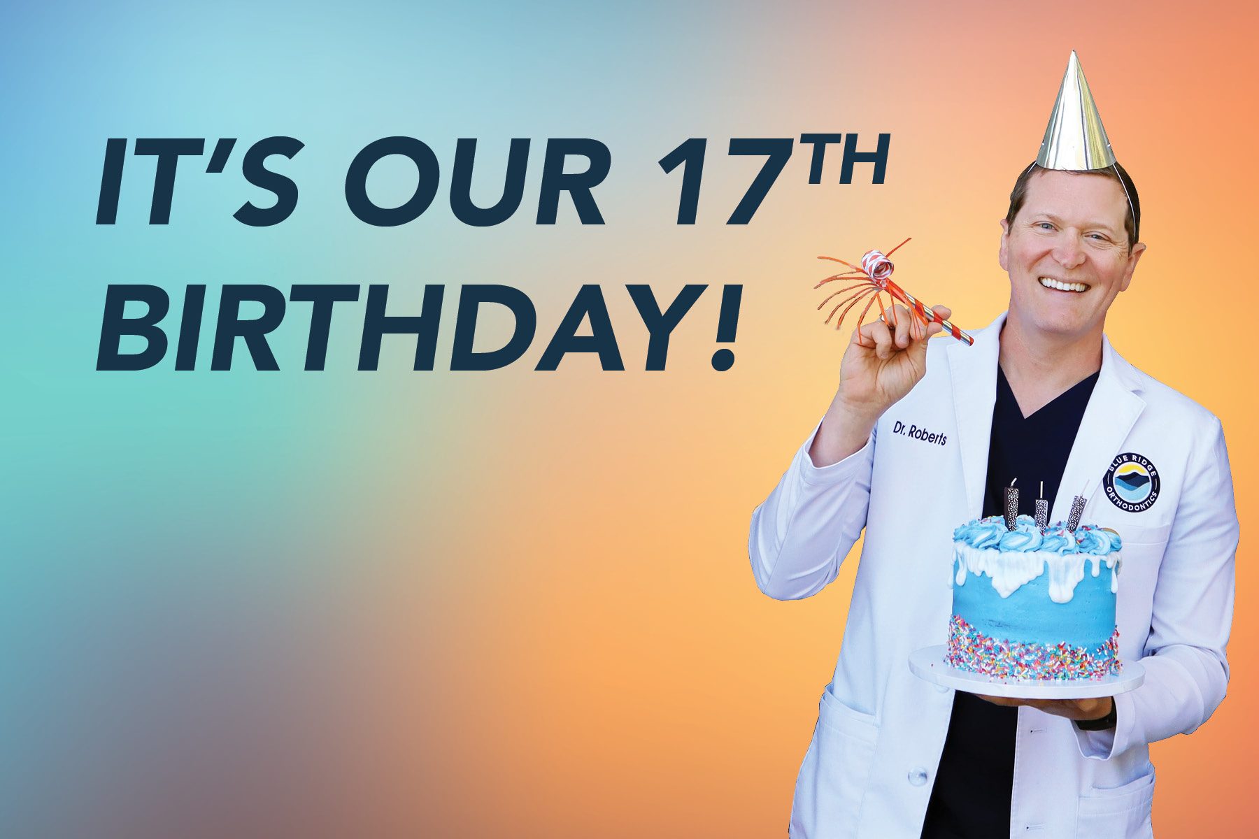 Blue Ridge Orthodontics is 17!